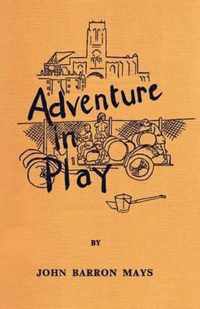 Adventure in Play