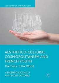 Aesthetico-Cultural Cosmopolitanism and French Youth