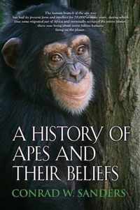 A History of Apes and Their Beliefs