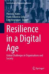 Resilience in a Digital Age: Global Challenges in Organisations and Society