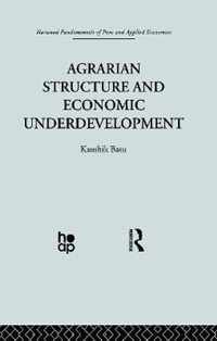 Agrarian Structure and Economic Underdevelopment