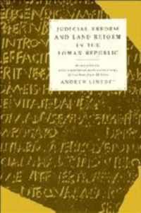 Judicial Reform and Land Reform in the Roman Republic