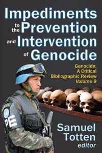 Impediments To The Prevention And Intervention Of Genocide