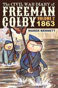 The Civil War Diary of Freeman Colby, Volume 2 (HARDCOVER)