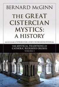 Great Cistercian Mystics