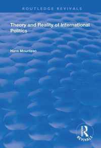 Theory and Reality of International Politics