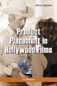 Product Placement in Hollywood Films