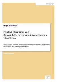 Product Placement von Automobilherstellern in internationalen Kinofilmen