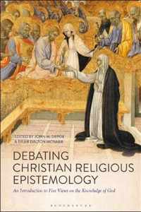 Debating Christian Religious Epistemology