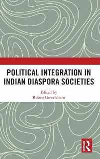 Political Integration in Indian Diaspora Societies