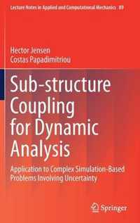 Sub-structure Coupling for Dynamic Analysis