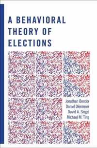 A Behavioral Theory of Elections