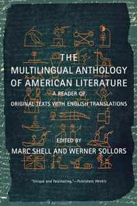 The Multilingual Anthology of American Literature