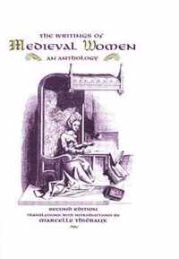 The Writings of Medieval Women, 2nd Edition: An Anthology