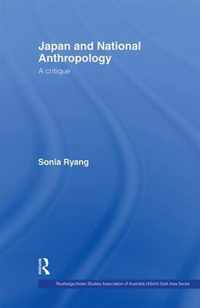 Japan and National Anthropology: A Critique