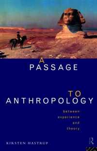 A Passage to Anthropology