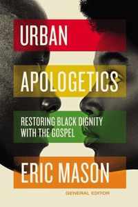 Urban Apologetics