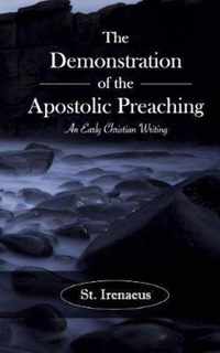 The Demonstration of the Apostolic Preaching