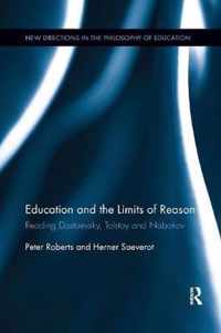 Education and the Limits of Reason