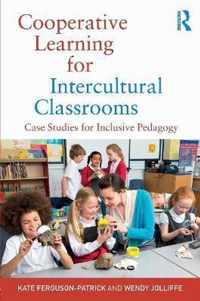 Cooperative Learning for Intercultural Classrooms