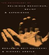 The Psychology of Religious Behaviour, Belief and Experience