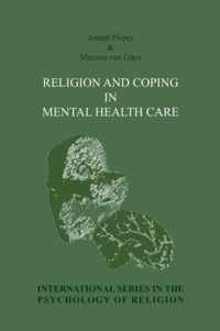 Religion and Coping in Mental Health Care