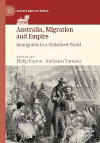 Australia Migration and Empire