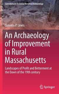 An Archaeology of Improvement in Rural Massachusetts