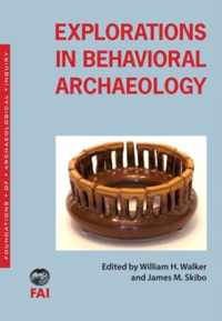 Explorations in Behavioral Archaeology