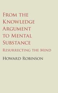 Knowledge Argument To Mental Substance