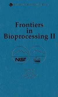 Frontiers in Bioprocessing II