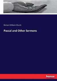 Pascal and Other Sermons