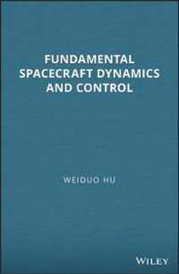 Fundamental Spacecraft Dynamics and Control