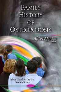 Family History of Osteoporosis