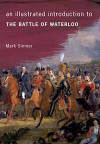 Illustrated Intro Battle Of Waterloo