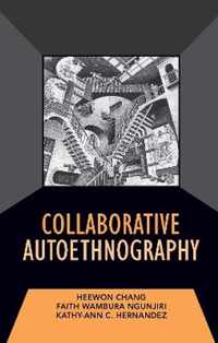 Collaborative Autoethnography