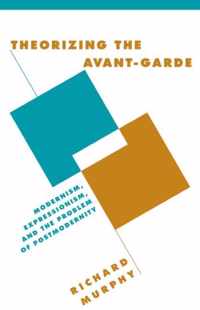 Theorizing the Avant-Garde