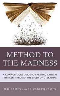 Method to the Madness