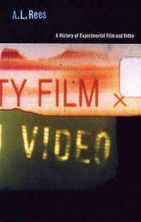 A History Of Experimental Film And Video