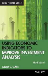 Using Economic Indicators to Improve Investment Analysis