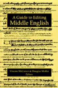 A Guide to Editing Middle English