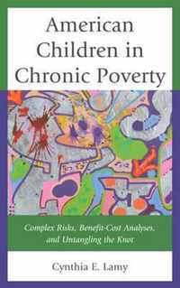 American Children in Chronic Poverty