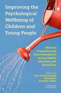 Improving the Psychological Wellbeing of Children and Young People