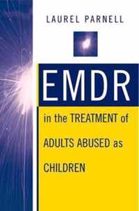 Emdr In The Treatment Of Adults Abused As Children