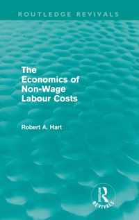 The Economics of Non-Wage Labour Costs (Routledge Revivals)