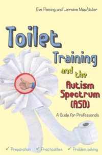 Toilet Training & Autism Spectrum Disord