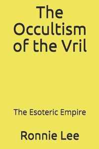 The Occultism of the Vril