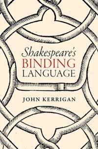 Shakespeares Binding Language