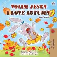 I Love Autumn (Serbian English Bilingual Children's Book - Latin alphabet)