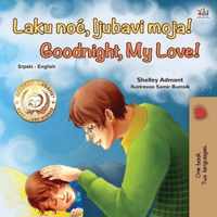 Goodnight, My Love! (Serbian English Bilingual Book for Kids - Latin alphabet)